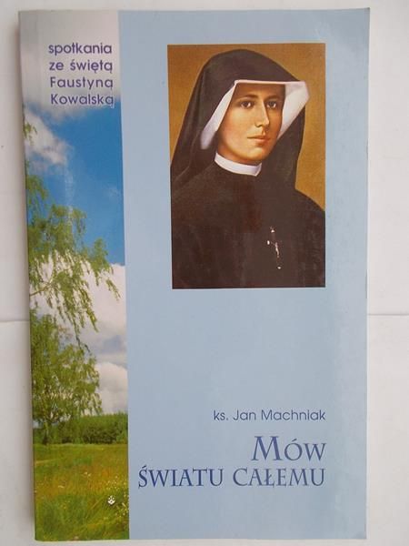 Mów światu całemu
