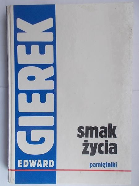 Krawczykiewicz Joanna - Gierek smak życia