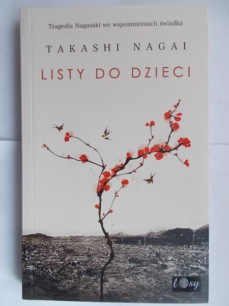 Nagai Takashi  - Listy do dzieci