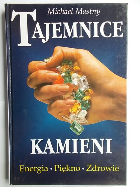 Tajemnice kamieni