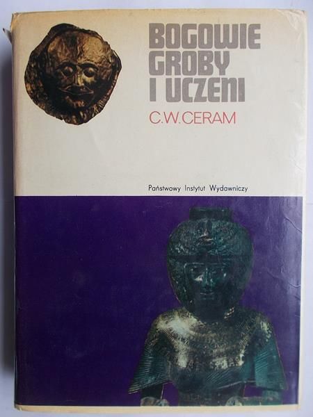 Bogowie, groby i uczeni