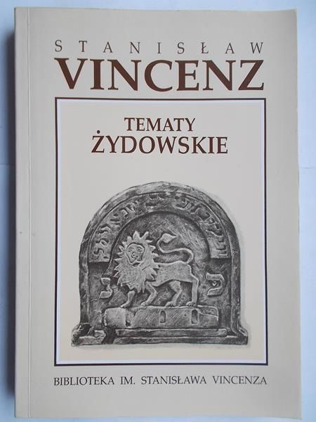 Vincenz Stanisław - Tematy żydowskie