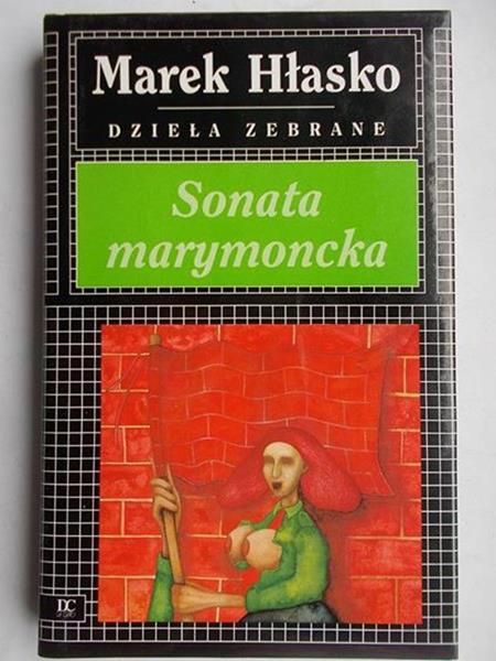 Hłasko Marek - Sonata marymoncka