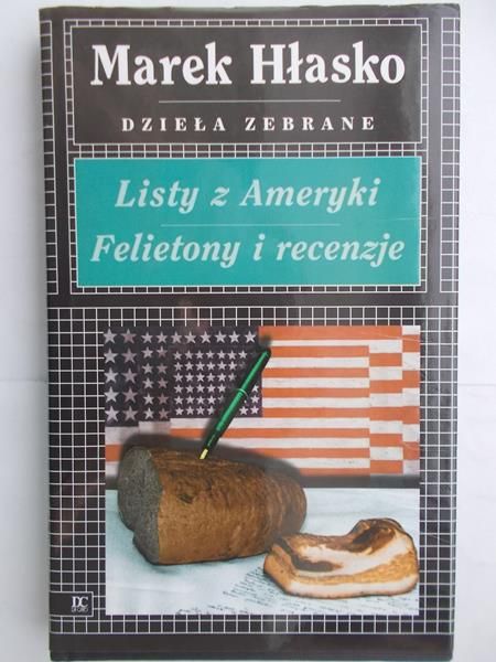 Hłasko Marek  - Listy z Ameryki. Felietony i recenzje