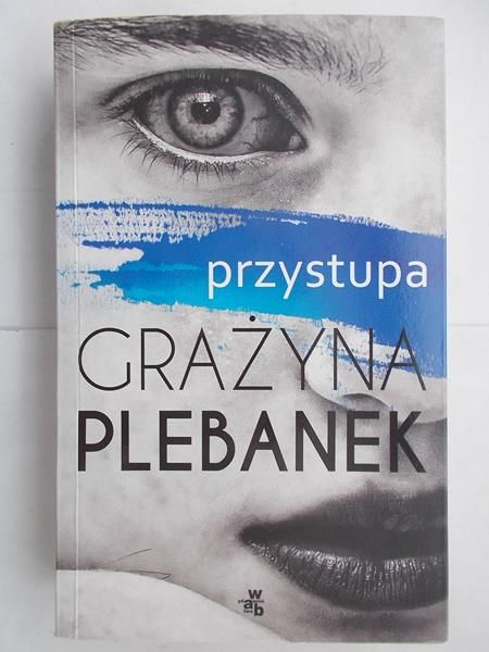 Plebanek Grażyna - Przystupa