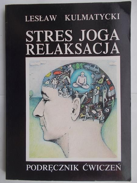 Stres, joga, relaksacja