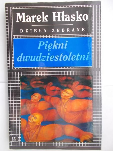Hłasko Marek - Piękni dwudziestoletni