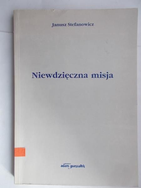 Niewdzięczna misja