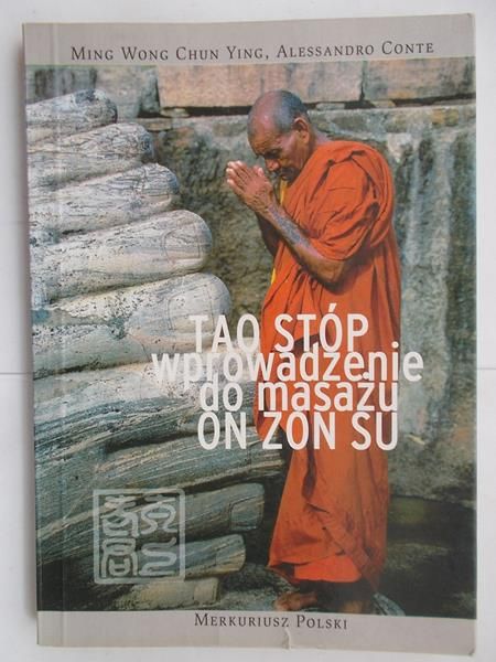 Tao stóp. Wprowadzenie do masażu On Zon Su