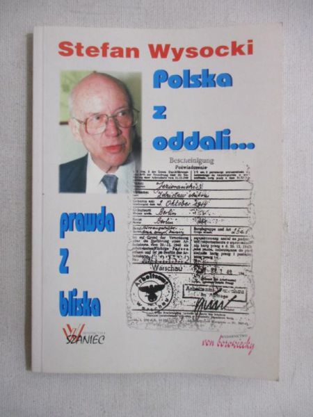 Polska z oddali-prawda z bliska