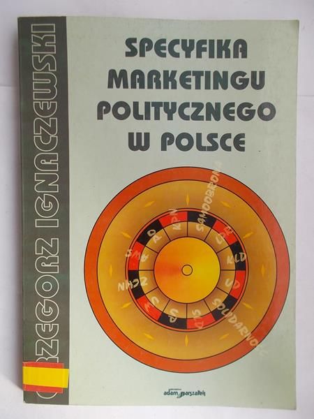Specyfika marketingu politycznego w Polsce