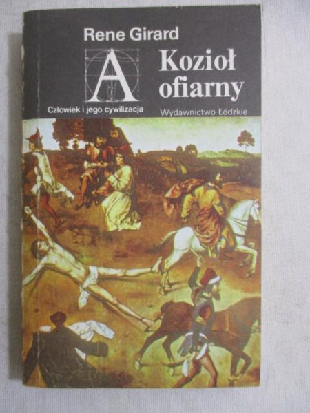 Girard Rene - Kozioł ofiarny