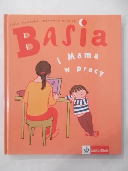 Basia i mama w pracy