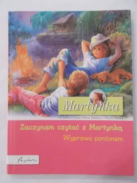 Martynka. Wyprawa pontonem
