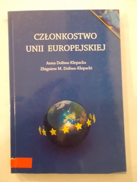 Doliwa – Klepacka Anna - Członkostwo Unii Europejskiej