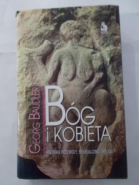 Baudler Georg - Bóg i kobieta