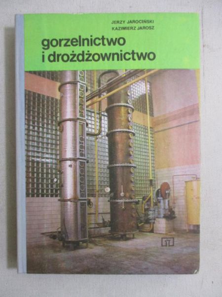 Gorzelnictwo i drożdżownictwo