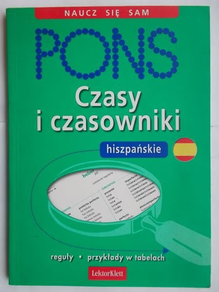 Segoviano Carlos - Pons Czasy i czasowniki hiszpańskie
