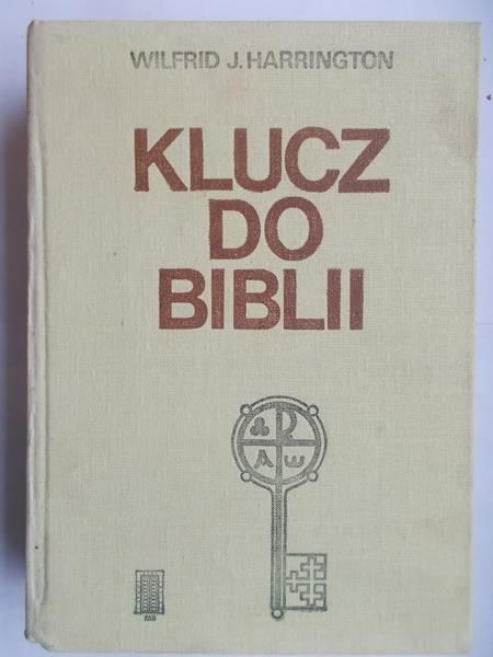 Harrington Wilfrid J. - Klucz do Biblii