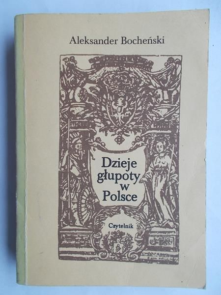 Dzieje głupoty w Polsce