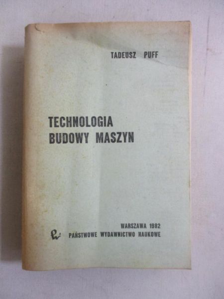 Technologia budowy maszyn