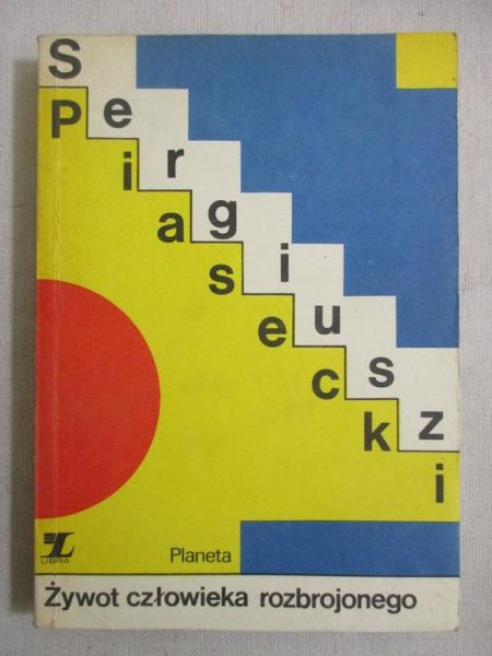 Żywot człowieka rozbrojonego