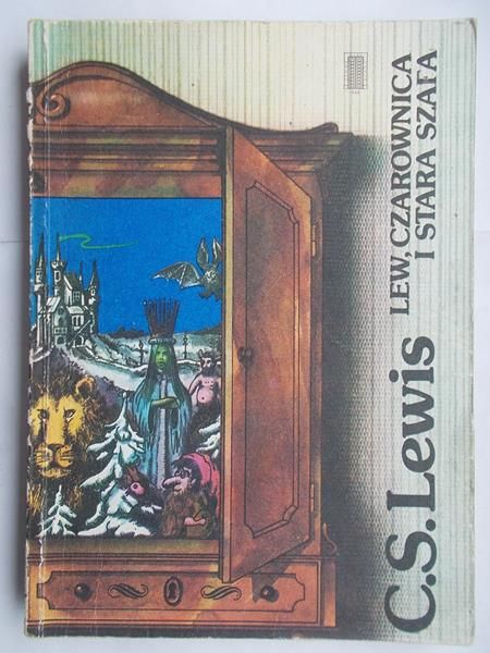 Lewis C. S. - Lew, Czarownica i stara szafa