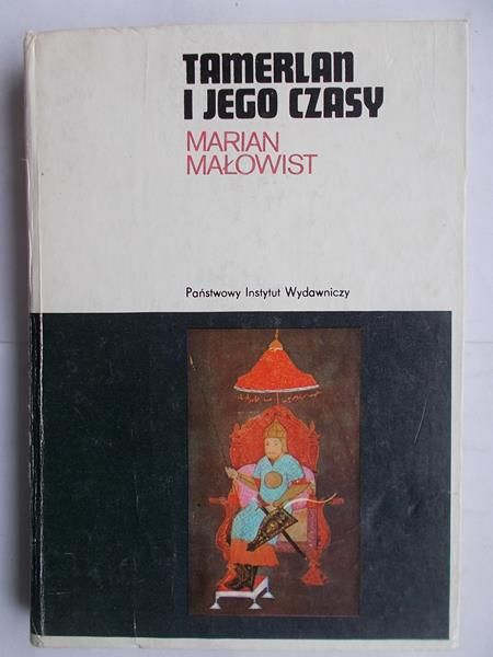 Tamerlan i jego czasy