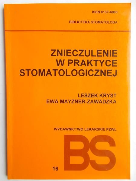 Znieczulenie w praktyce stomatologicznej