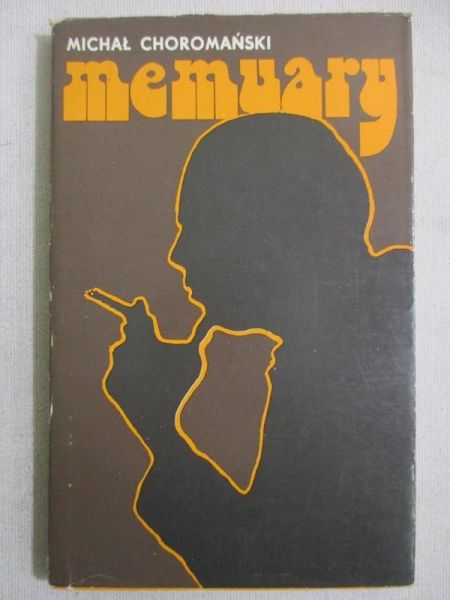 Chromański Michał - Memuary