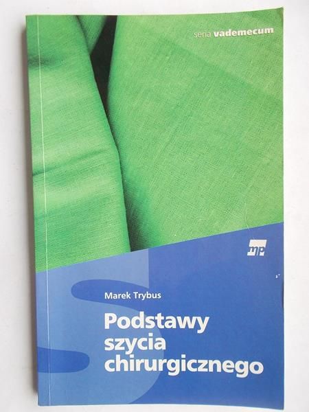 Podstawy szycia chirurgicznego