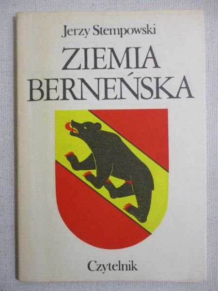 Stempowski Jerzy - Ziemia Berneńska