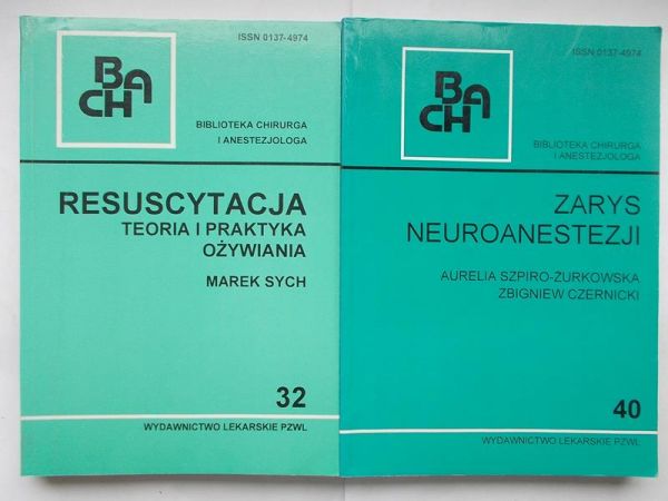 Zarys neuroanastezji/Resuscytacja.Teoria i praktyka ożywiania