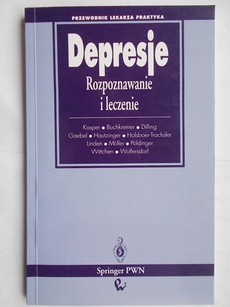 Depresje: Rozpoznawanie i leczenie