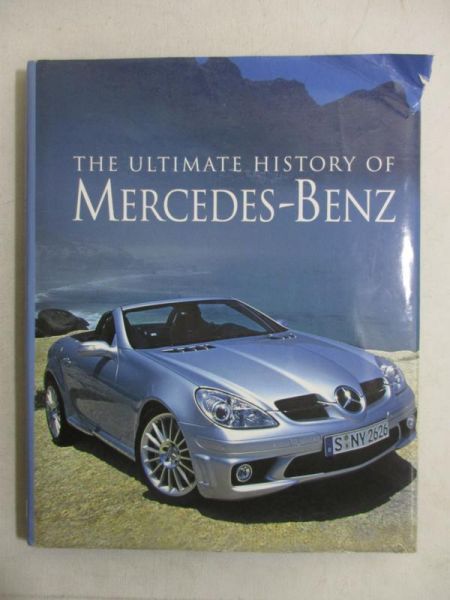 The Ultimate History of Mercedes Benz
