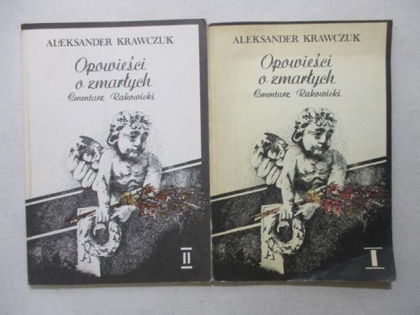 Krawczuk Aleksander - Opowieści o zmarłych, cz.I-II