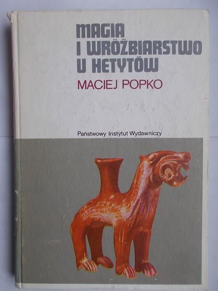 Magia i wróżbiarstwo u Hetytów