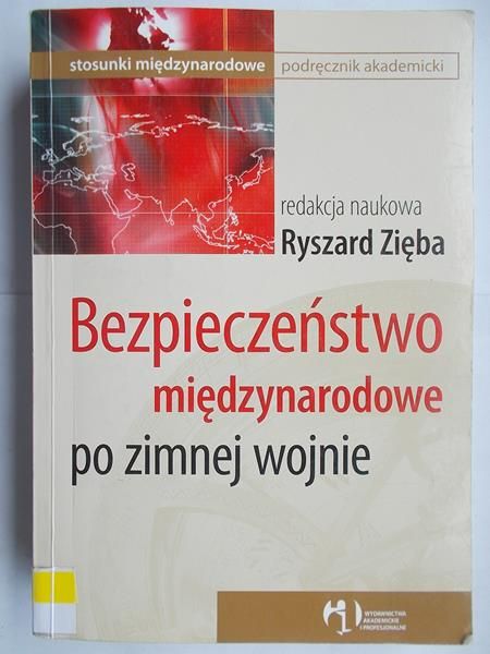 Bezpieczeństwo międzynarodowe po zimnej wojnie