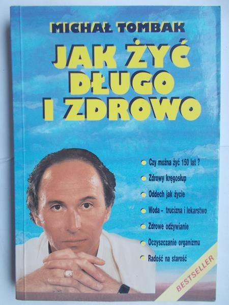 Jak żyć długo i zdrowo