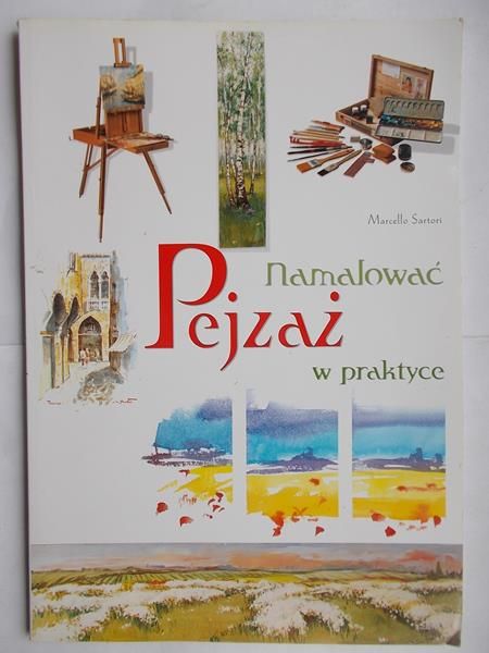 Namalować pejzaż w praktyce