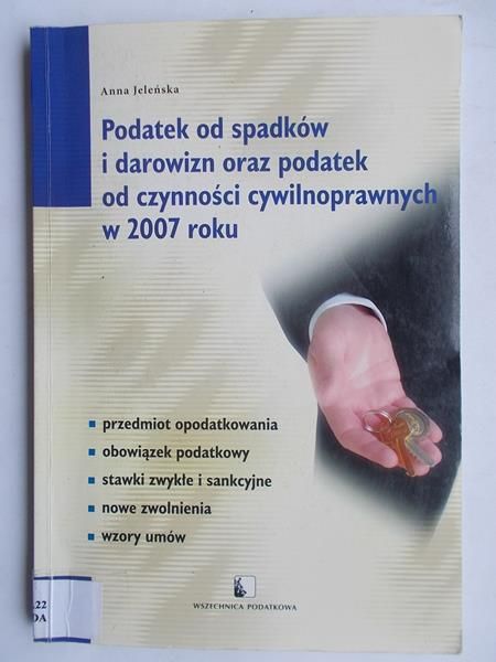 Podatek od spadków i darowizn oraz podatek od czynności cywilnoprawnych w 2007 roku