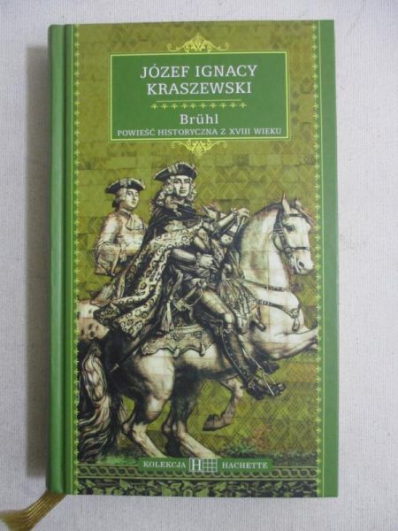 Kraszewski Józef Ignacy  - Bruhl