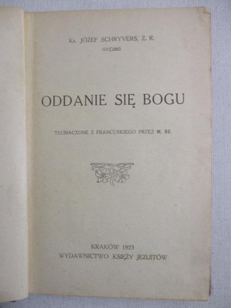 Oddanie się Bogu, 1923 r.