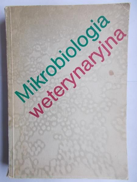 Mikrobiologia weterynaryjna