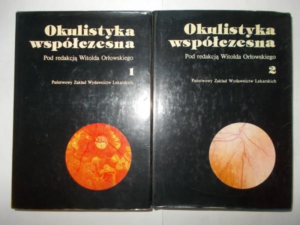 Okulistyka współczesna, tom I,II