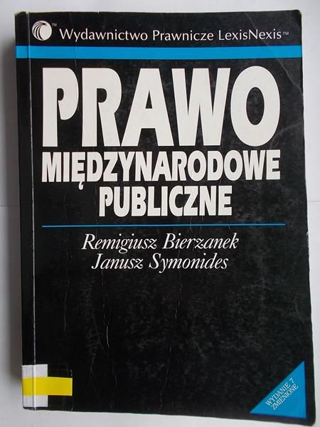 Bierzanek Remigiusz - Prawo międzynarodowe publiczne