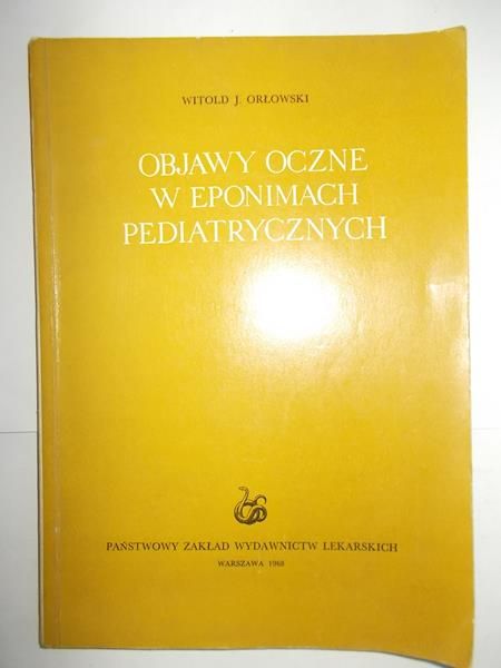 Objawy oczne w eponimach pediatrycznych