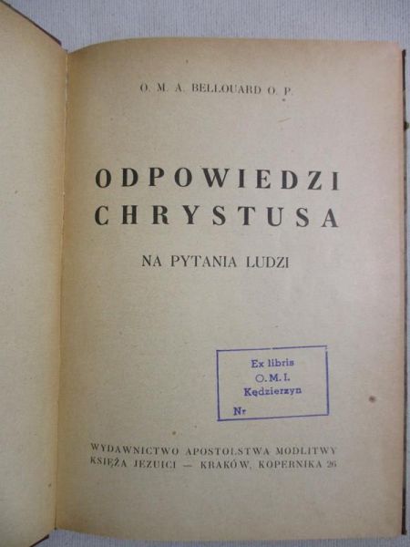 Odpowiedzi Chrystusa na pytania ludzi, 1949 r.