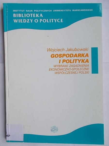 Gospodarka i polityka