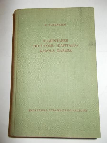 Komentarze do I tomu "Kapitału" Karola Marksa